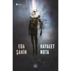 Hayalet Nota - Eda Şahin