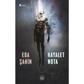 Hayalet Nota - Eda Şahin