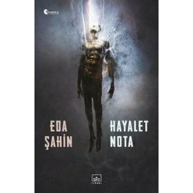 Hayalet Nota - Eda Şahin