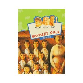 HAYALET OKULU MICKETTE DIZISI - 1 - GUDULE