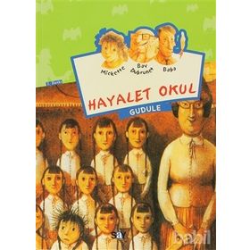 HAYALET OKULU MICKETTE DIZISI - 1 - GUDULE