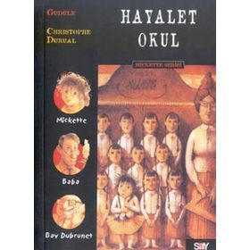 HAYALET OKULU MICKETTE DIZISI - 1 - GUDULE