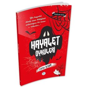 Hayalet Öyküleri - Derya Öztürk