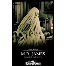 Hayalet Öyküleri - M.R. James