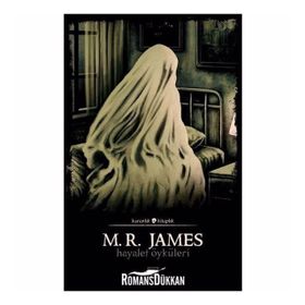 Hayalet Öyküleri - M.R. James