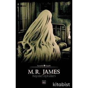 Hayalet Öyküleri - M.R. James