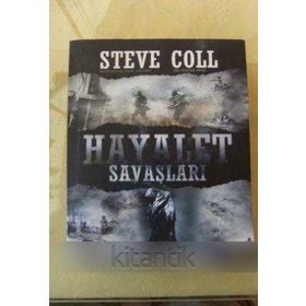 HAYALET SAVAŞLARI - STEVE COLL