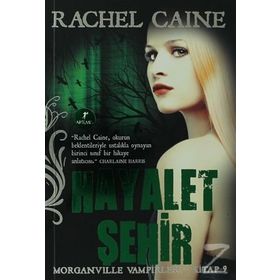 HAYALET ŞEHİR - RACHEL CAINE