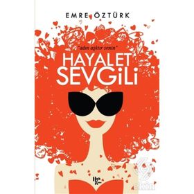Hayalet Sevgili-Emre Öztürk