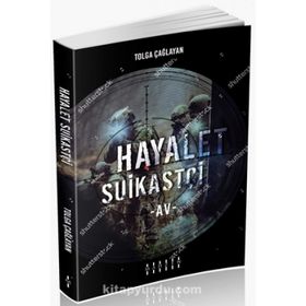 Hayalet Suikastçi / Av - Tolga Çağlayan