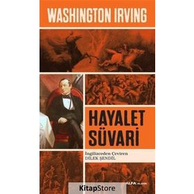 Hayalet Süvari - washington irwing