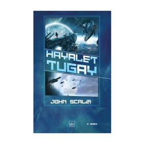 HAYALET TUGAY - JOHN SCALZI