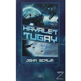 HAYALET TUGAY - JOHN SCALZI