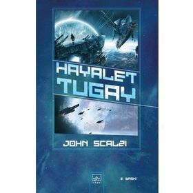 HAYALET TUGAY - JOHN SCALZI