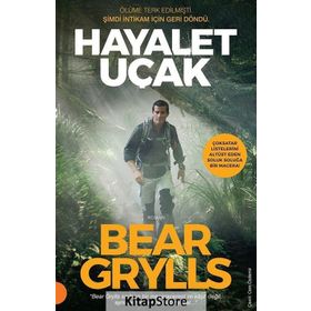 Hayalet Uçak - Bear Grylls