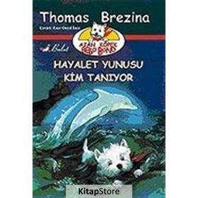 Hayalet Yunusu Kim Tanıyor - thomas brazina Hale Kuntay