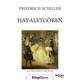 HAYALETGÖREN - FRIEDRICH SCHILLER