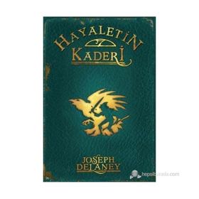 HAYALETIN KADERI +12 YAŞ - WARDSTONE GÜNLÜKLERI 8. KITAP - JOSEPH DELANEY
