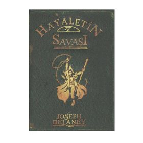 HAYALETIN SAVAŞI - JOSEPH DELANEY