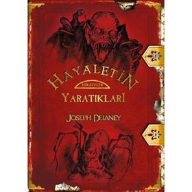 Hayaletin Yaratıkları - Joseph Delaney