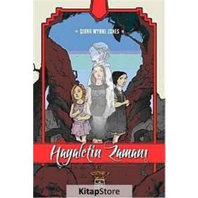 HAYALETIN ZAMANI - DIANA WYNNE JONES