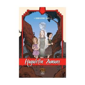 HAYALETIN ZAMANI - DIANA WYNNE JONES