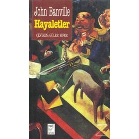 Hayaletler - John Banville