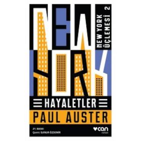 Hayaletler - New York Üçlemesi 2 - Paul Auster