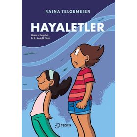 Hayaletler - Raina Telgemeier