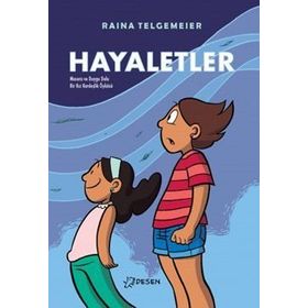 Hayaletler - Raina Telgemeier