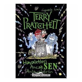 Hayaletleri Ancak Sen Anlayabilirsin / Terry Pratchett