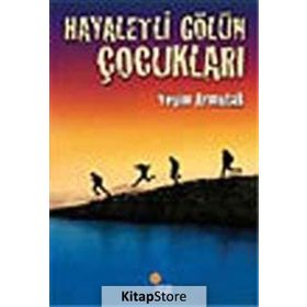 Hayaletli Gölün Çocukları - Yeşim Saygın