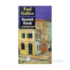 HAYALETLI KONAK - PAUL GALLICO