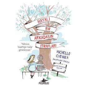 Hayali Bir Arkadaşın İtirafları Pegasus Yayınları