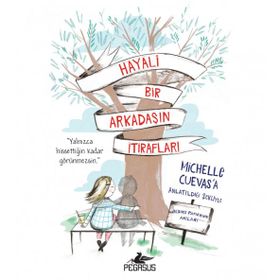 Hayali Bir Arkadaşın İtirafları Pegasus Yayınları