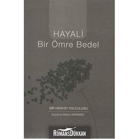 Hayali Bir Ömre Bedel - Suzanne Marie Usanmaz