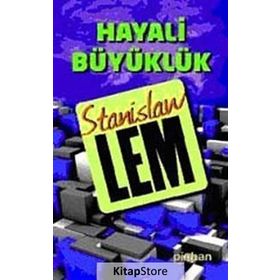 HAYALI BÜYÜKLÜK - GENEL