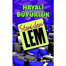 HAYALI BÜYÜKLÜK - GENEL