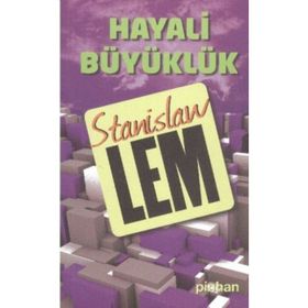 HAYALI BÜYÜKLÜK - GENEL
