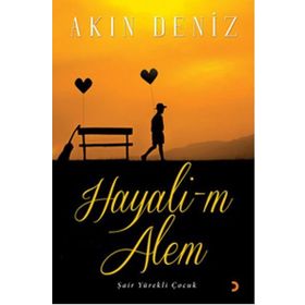 Hayali-m Alem - Akın Deniz