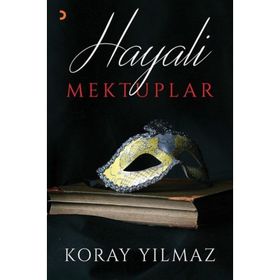Hayali Mektuplar - Koray Yılmaz