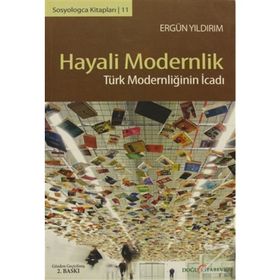 HAYALI MODERNLIK - ERGÜN YILDIRIM