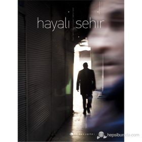 HAYALI ŞEHIR - BÜLENT ÖZŞEKER;EDMON SEFER;YEŞIM TETIK