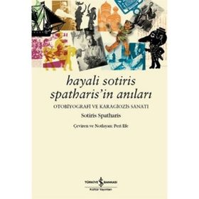 Hayali Sotiris Spatharis’in Anıları - Sotiris Spatharis