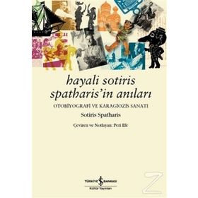 Hayali Sotiris Spatharis’in Anıları - Sotiris Spatharis