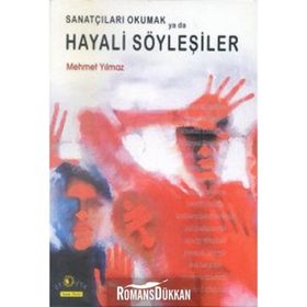 HAYALI SÖYLEŞİLER - MEHMET YILMAZ