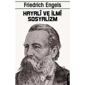Hayali ve İlmi Sosyalizm - Friedrich Engels