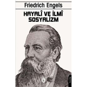Hayali ve İlmi Sosyalizm - Friedrich Engels