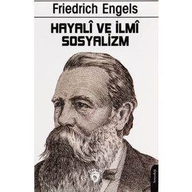 Hayali ve İlmi Sosyalizm - Friedrich Engels