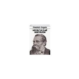 Hayali ve İlmi Sosyalizm - Friedrich Engels
